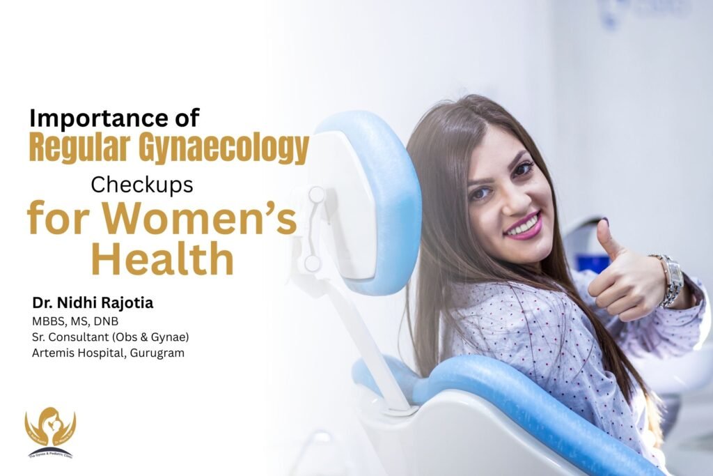 importance of regular gynaecology checkups for women’s health