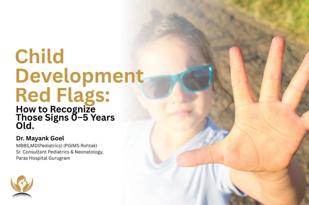 child development red flags how to recognize those signs 0–5 years old